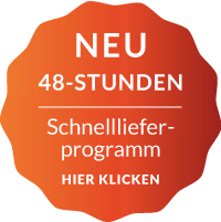 NEU. 48-Stunden-Schnelllieferprogramm - hier klicken!